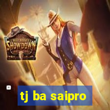tj ba saipro